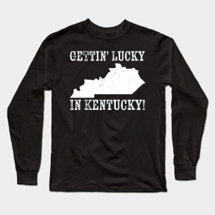 Gettin' Lucky in Kentucky - Grunge Long Sleeve T-Shirt